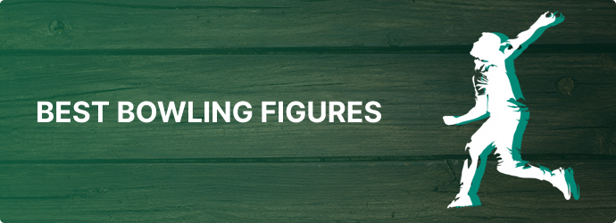 Best Bowling Figures